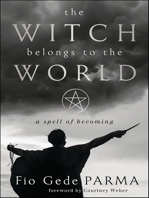 Title details for Witch Belongs to the World by Fio Gede Parma - Available